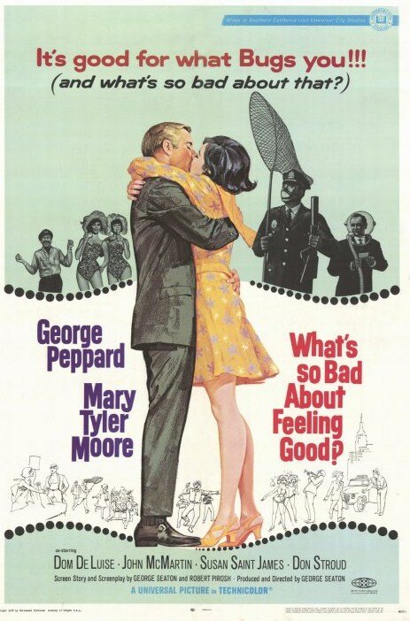 Что же плохого в хорошем самочувствии? (1968) постер