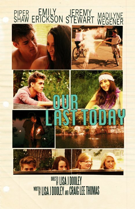 Our Last Today (2013) постер