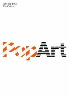 Pet Shop Boys: Pop Art - The Videos (2003) постер