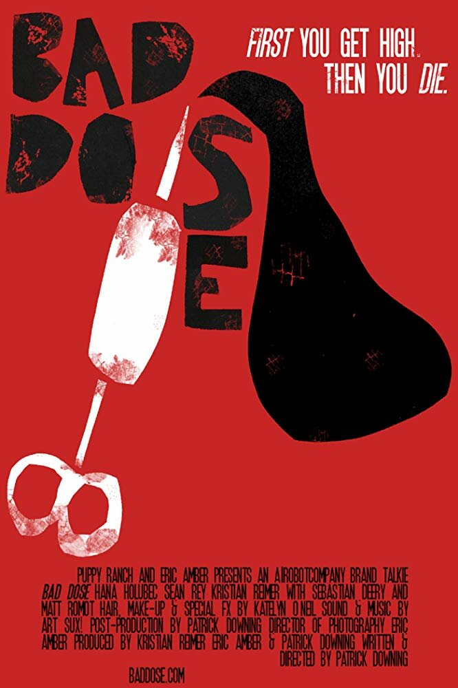 Bad Dose (2019) постер