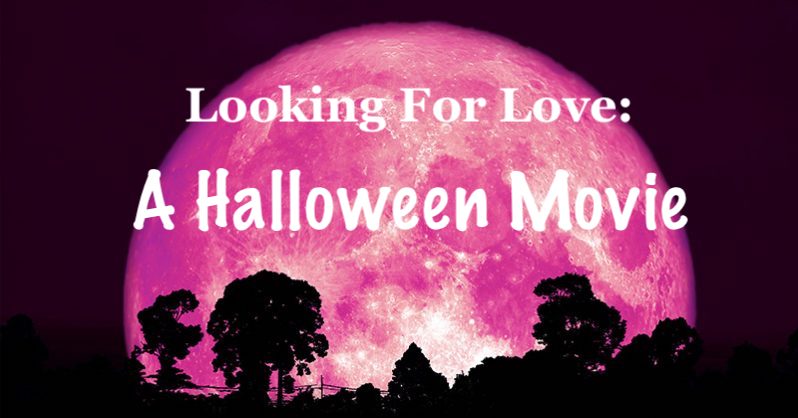 Looking for Love: A Halloween Movie (2020) постер