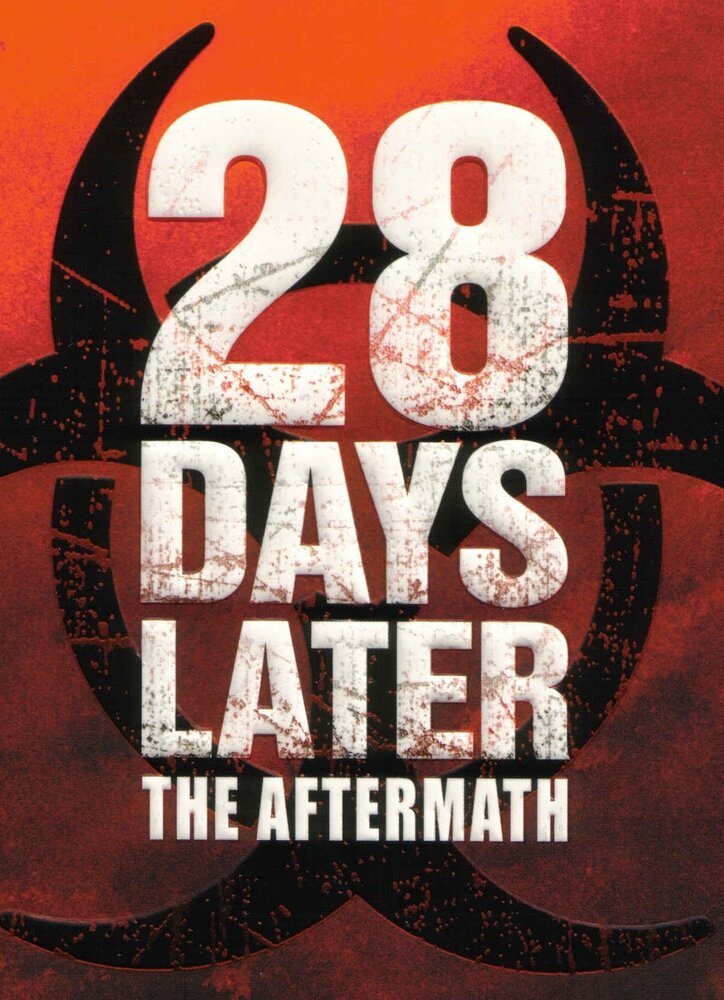 28 Days Later: The Aftermath (Chapter 3) - Decimation (2007) постер