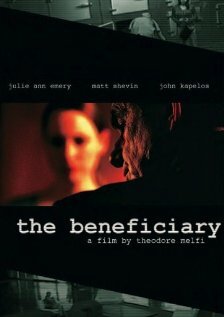 The Beneficiary (2008) постер