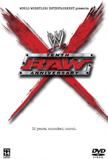 WWE: Raw Tenth Anniversary (2003) постер