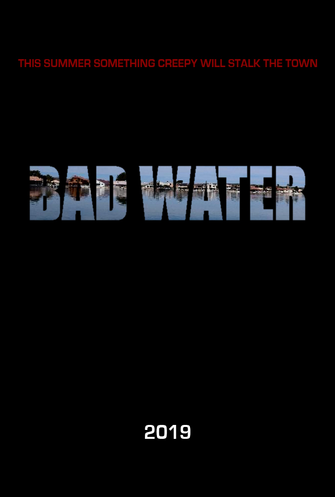 Bad Water постер