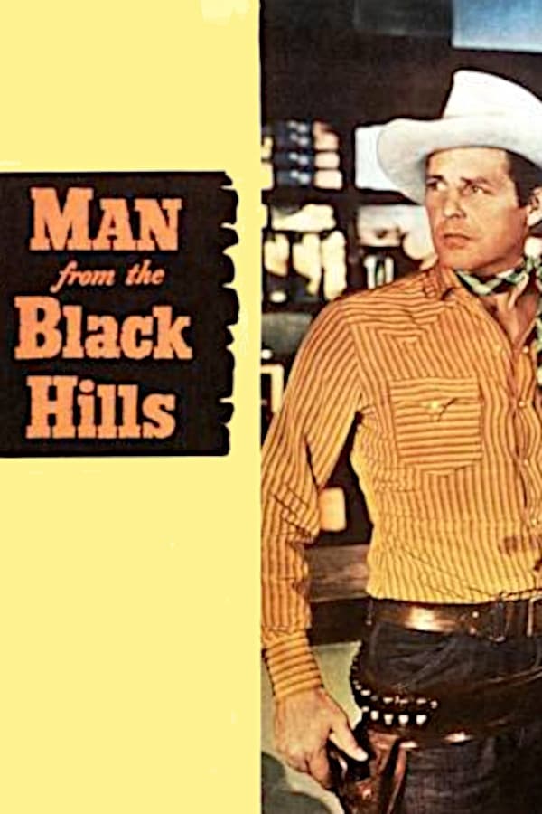 Man from the Black Hills (1952) постер