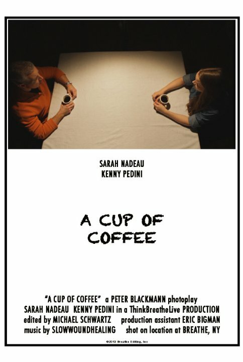 A Cup of Coffee (2014) постер