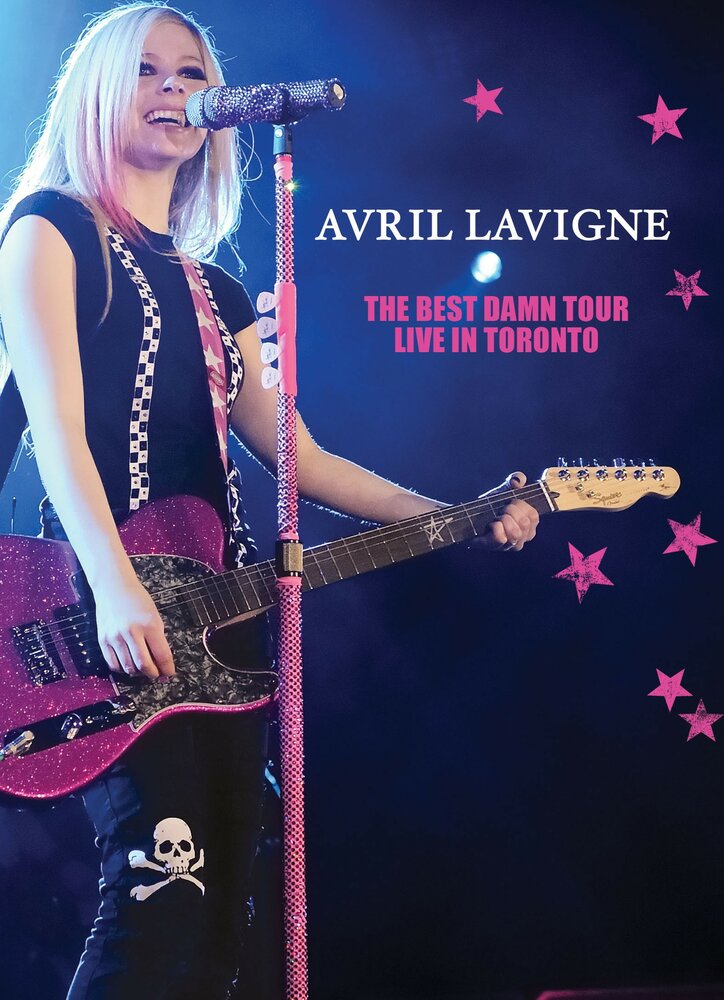Avril Lavigne: The Best Damn Tour - Live in Toronto (2008) постер