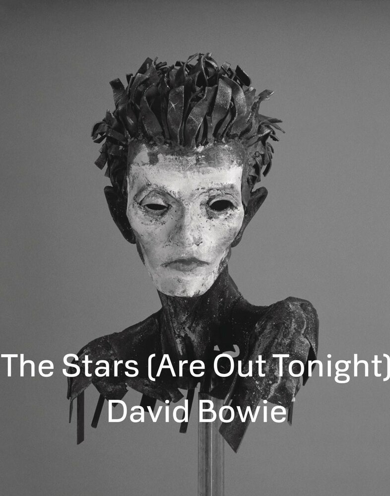 David Bowie: The Stars (Are Out Tonight) (2013) постер