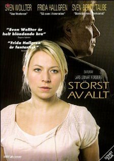 Störst av allt (2005) постер