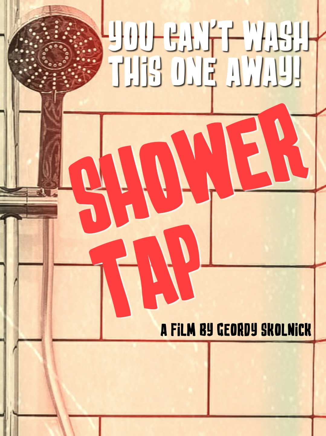 Shower Tap (2020) постер