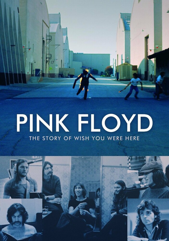 Pink Floyd: История альбома «Wish You Were Here» (2012) постер